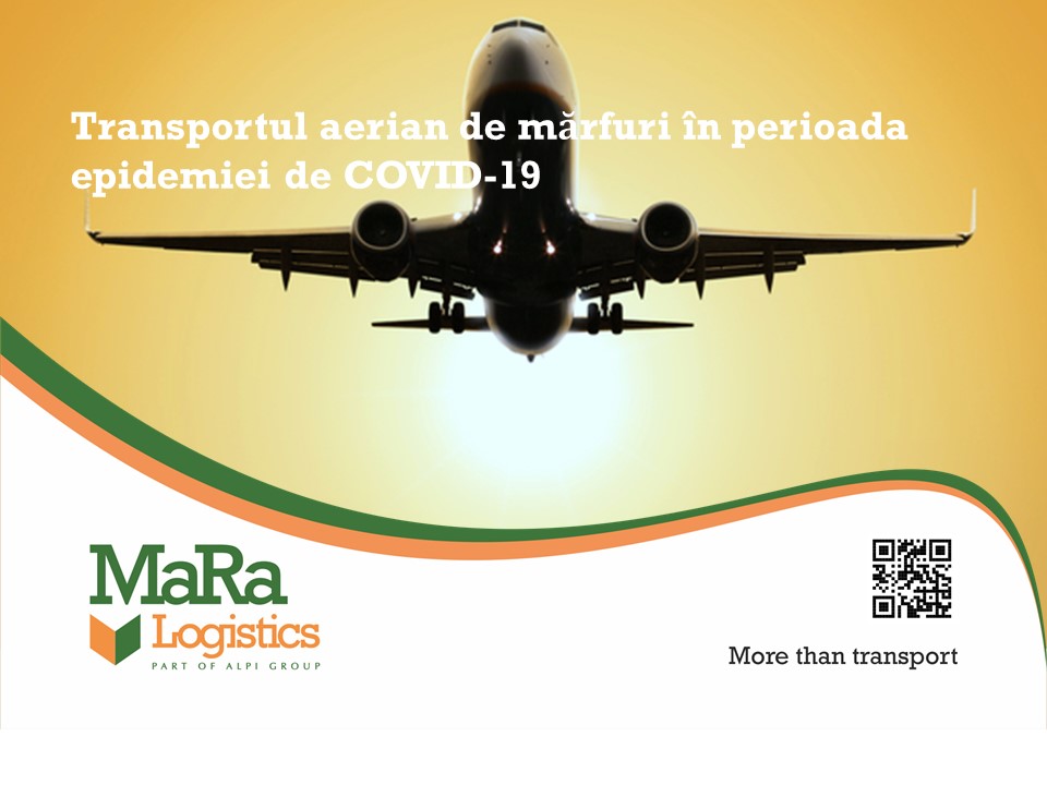 Facilitarea operațiunilor de transport aerian de mărfuri în perioada epidemiei de COVID-19